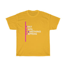 Load image into Gallery viewer, PUSH Cotton Tee (Pink Design)
