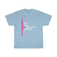 Load image into Gallery viewer, PUSH Cotton Tee (Pink Design)