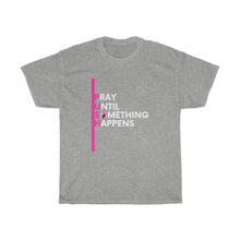 Load image into Gallery viewer, PUSH Cotton Tee (Pink Design)