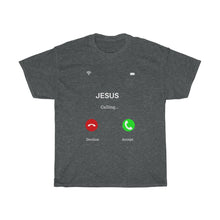 Load image into Gallery viewer, Jesus is Calling Tee