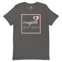 Load image into Gallery viewer, Mother Fuel By Prayer T