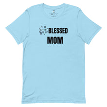 Load image into Gallery viewer, Blessed Mom T-shirt