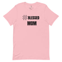 Load image into Gallery viewer, Blessed Mom T-shirt