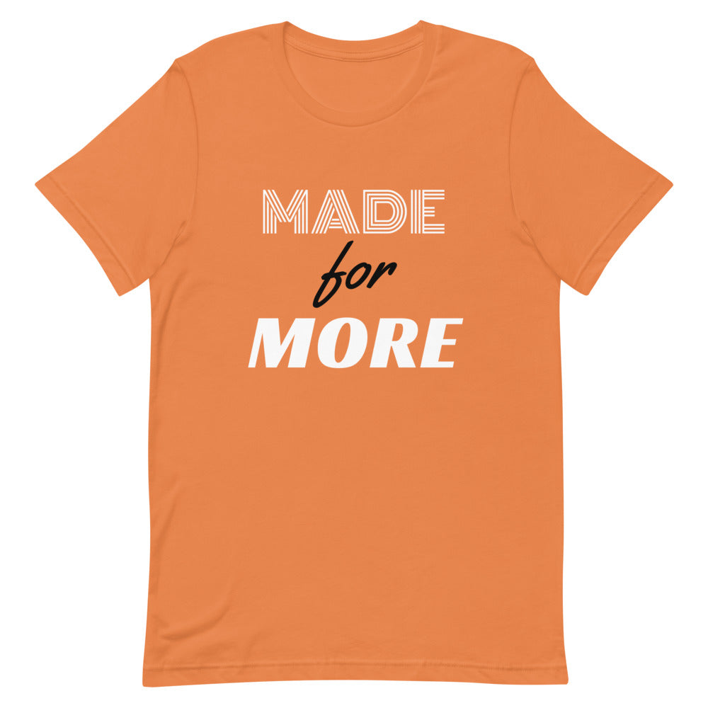Made for More (Autumn Orange) Tee